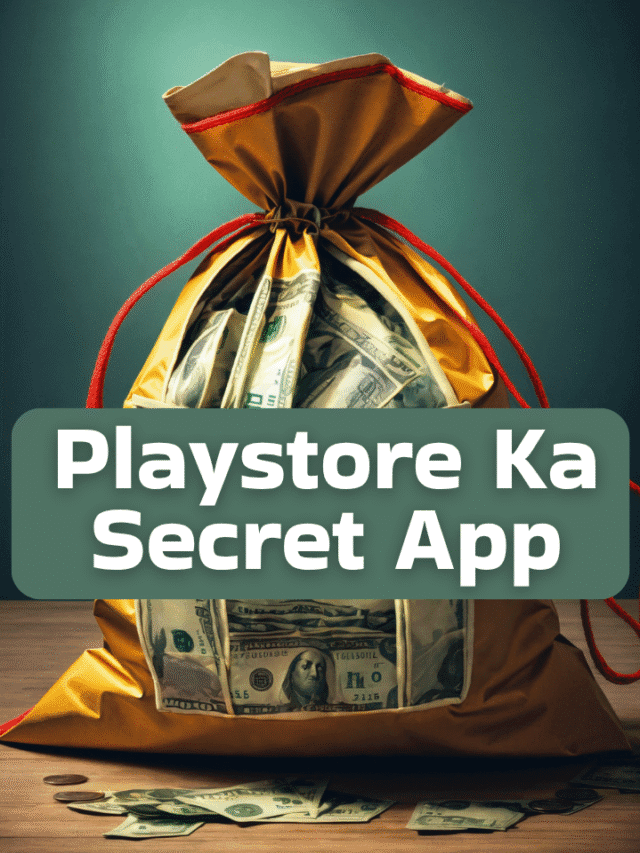 Yah Playstore Ka Secret App Aapko Kamake Dega 200 300 Tak
