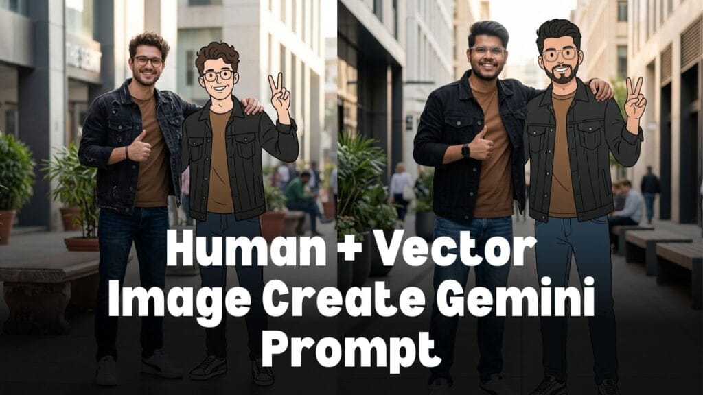 Human + Vector Image Create Gemini Prompt