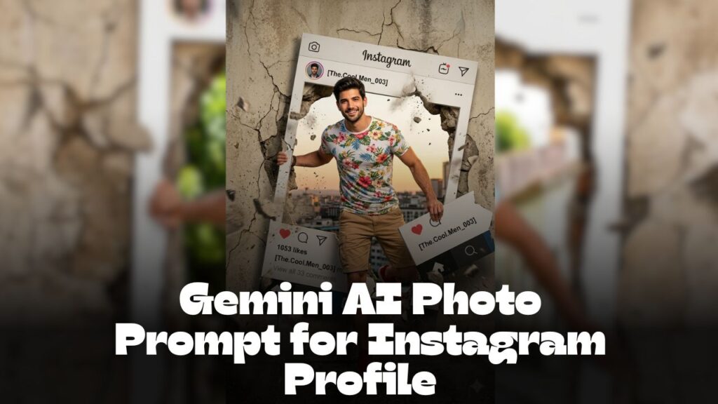 Gemini AI Photo Prompt for Instagram Profile